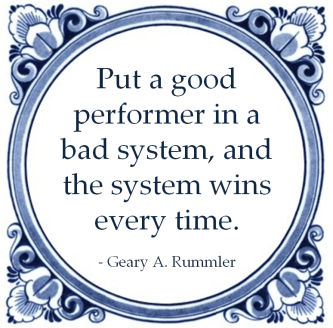 geary rummler good performer bad system wins